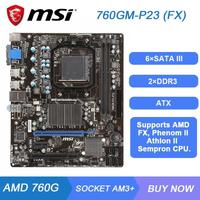  MSI 760GM-P23 (FX) AM3+ Anakart+ AMD Sempron İşlemci+Fan 